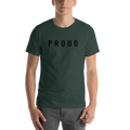 PROUD Short-Sleeve Unisex T-Shirt