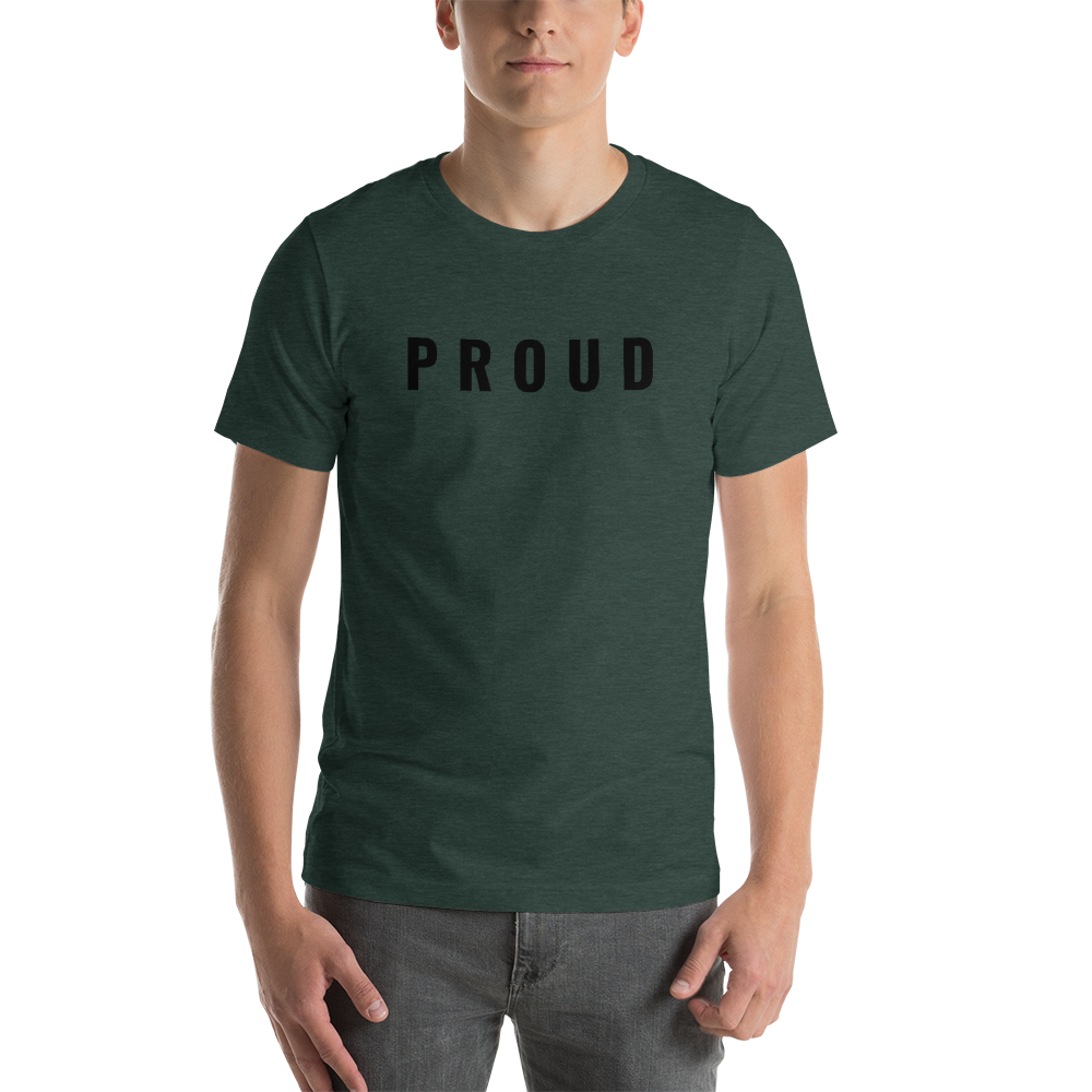 PROUD Short-Sleeve Unisex T-Shirt